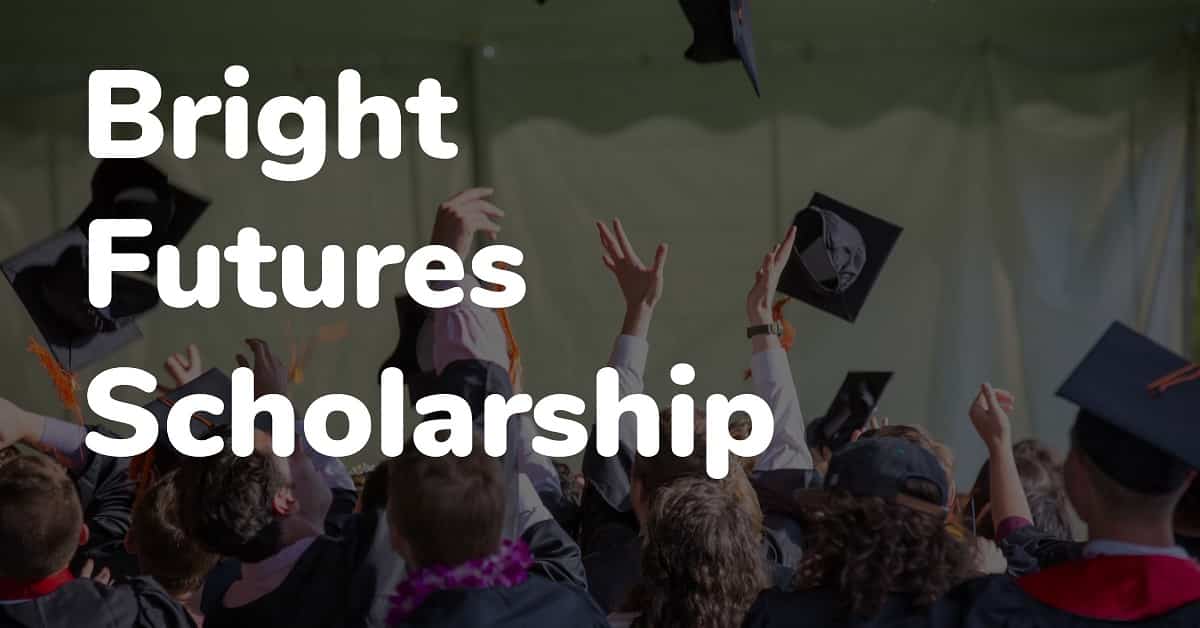 Bright Futures Scholarship Requirements 2024