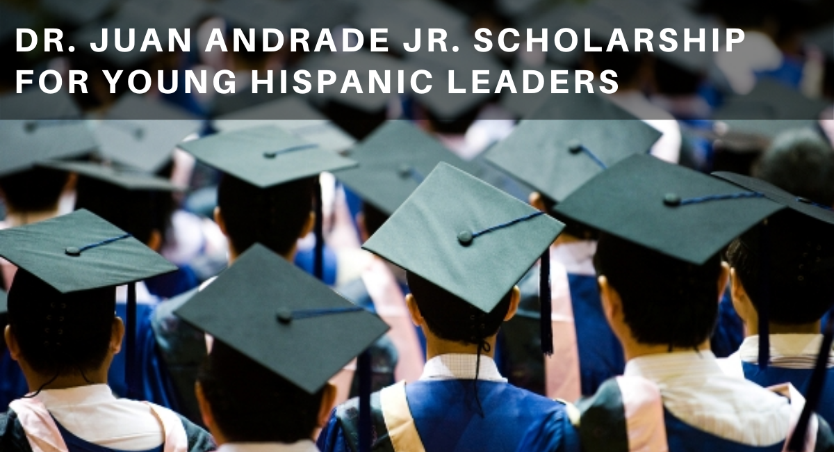 Dr. Juan Andrade Scholarship